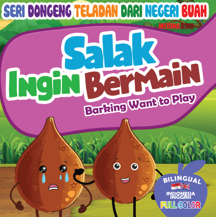 Salak Ingin Bermain